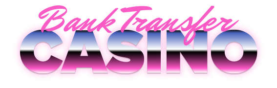 Banktransfercasino.com